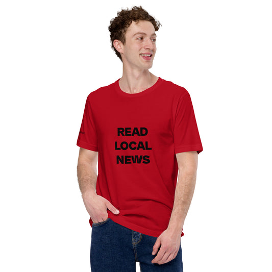 Morning Sentinel "Read Local News" Unisex T-shirt